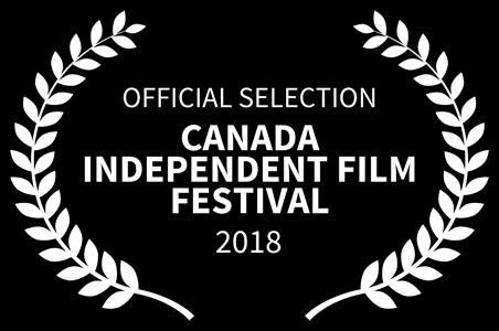 Official Selection: Canada Independent Film Fest - Ontario