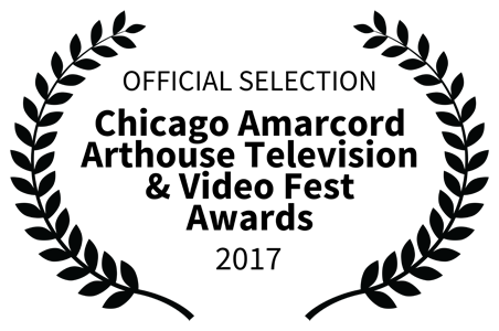 Official Selection: Chicago Amarcord Arthouse Fest